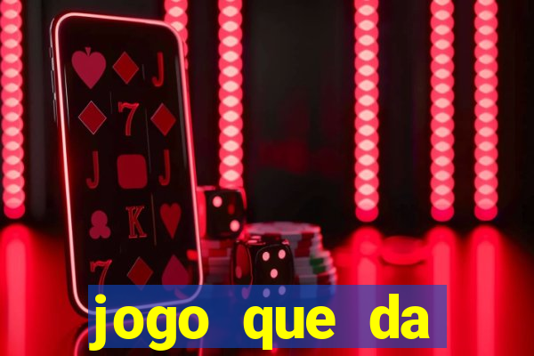 jogo que da dinheiro para se cadastrar